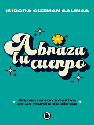 cover image of Abraza tu cuerpo